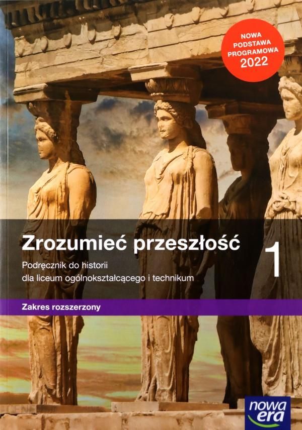 i-historia-lo-1-zrozumiec-przeszlosc-podr-zr-2022-ne-nowa-era